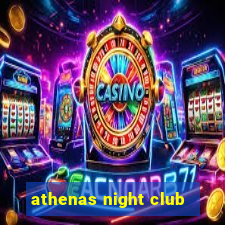 athenas night club